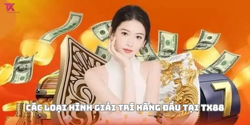 Giới thiệu TX88 cùng các loại hình giải trí hàng đầu