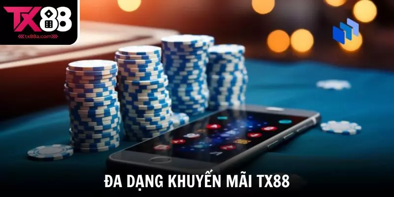 Hình thức ưu đãi khuyến mãi TX88 cực kì phong phú