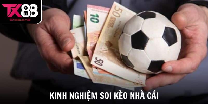 Một số kinh nghiệm soi kèo nhà cái cực chuẩn