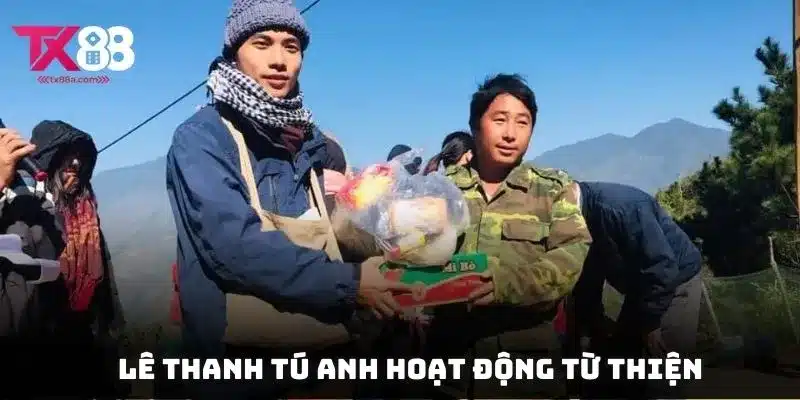 Lê Thanh Tú Anh cùng đội ngũ TX88 tham gia hoạt động thiện nguyện
