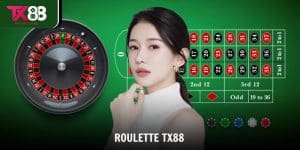 Roulette TX88 – Hướng Dẫn Cách Chơi Và Chiến Thuật Thắng Lớn