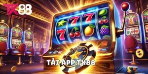 Tải App TX88 – Hướng Dẫn Chi Tiết Nhất Cho Hội Viên