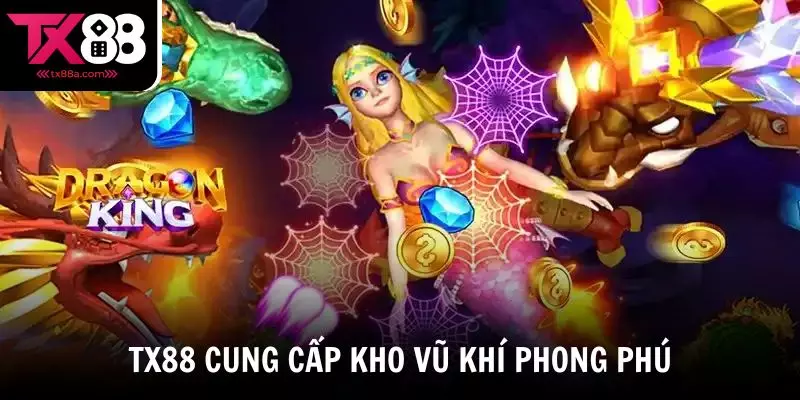 TX88 cung cấp cho người chơi một kho vũ khí phong phú